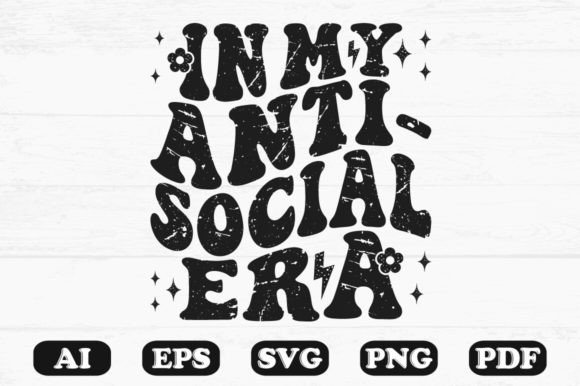 In My Anti-Social Era T-shirt