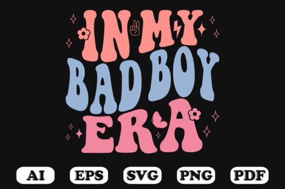 In My Bad Boy Era Retro Wavy SVG Review