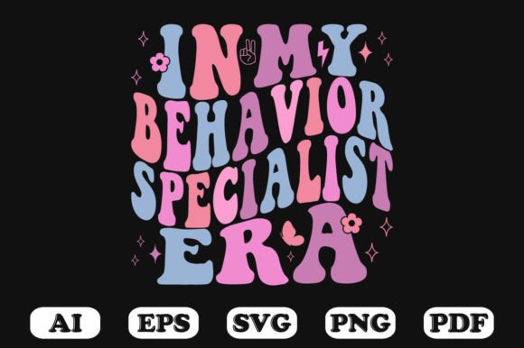 In My Behavior Specialist Era Retro