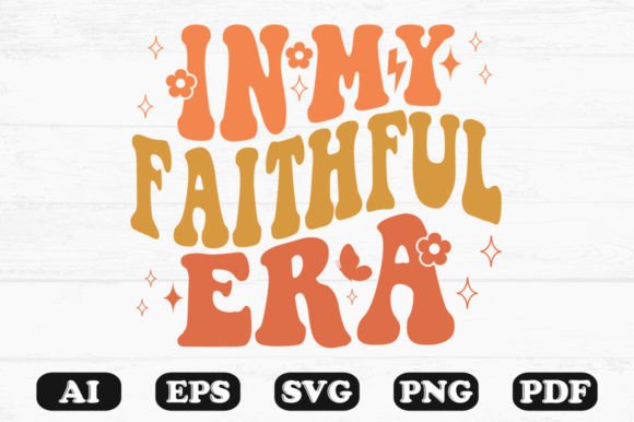 In My Faithful Era Retro Wavy Svg T-shir