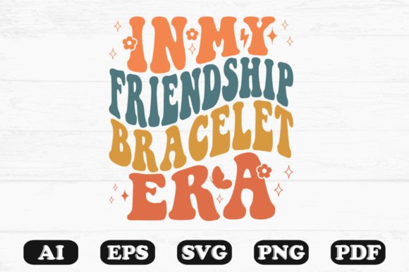 In My Friendship Bracelet Era Retro Wavy