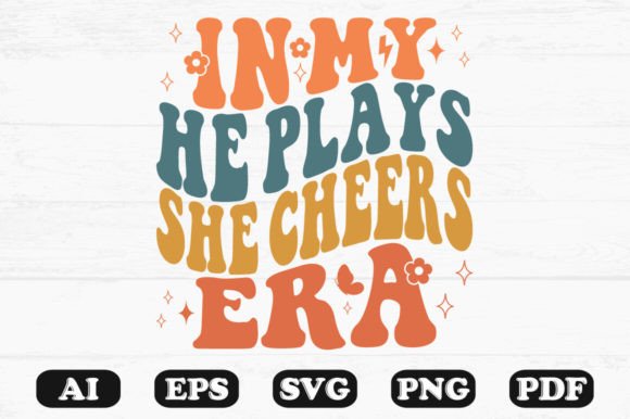 In My He Plays She Cheers Era Retro SVG