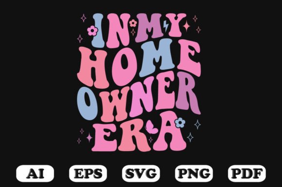 In My Homeowner Era Retro Wavy Svg