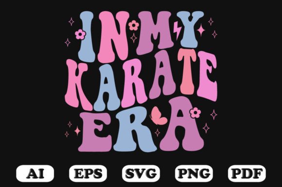 In My Karate Era Retro Wavy Svg