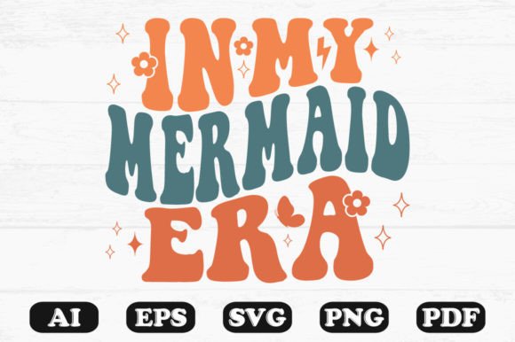 In My Mermaid Era Retro Wavy Svg T-shirt