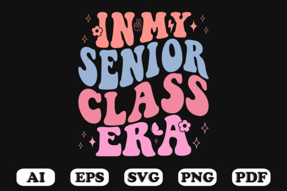 In My Senior Class Era Retro Wavy Svg Review