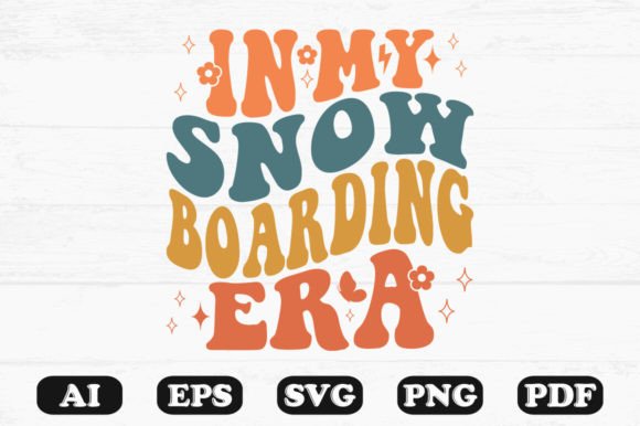 In My Snowboarding Era Retro Wavy Svg