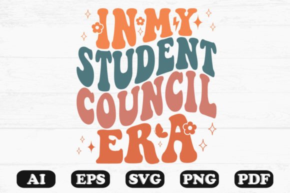 In My Student Council Era Retro Wavy Svg