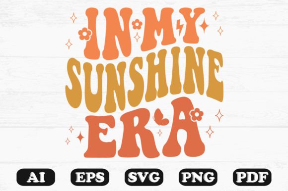 In My Sunshine Era Retro Wavy Svg